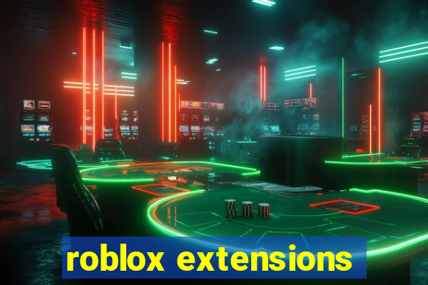 roblox extensions